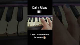 Daily Riyaz, Daily Progress! Start your practice today 🎵 #harmoniumriyaz #musicshorts #generalmusic