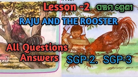 Raju And Rooster class 5 English Lesson 2 All Questions Answers sgp-2,3