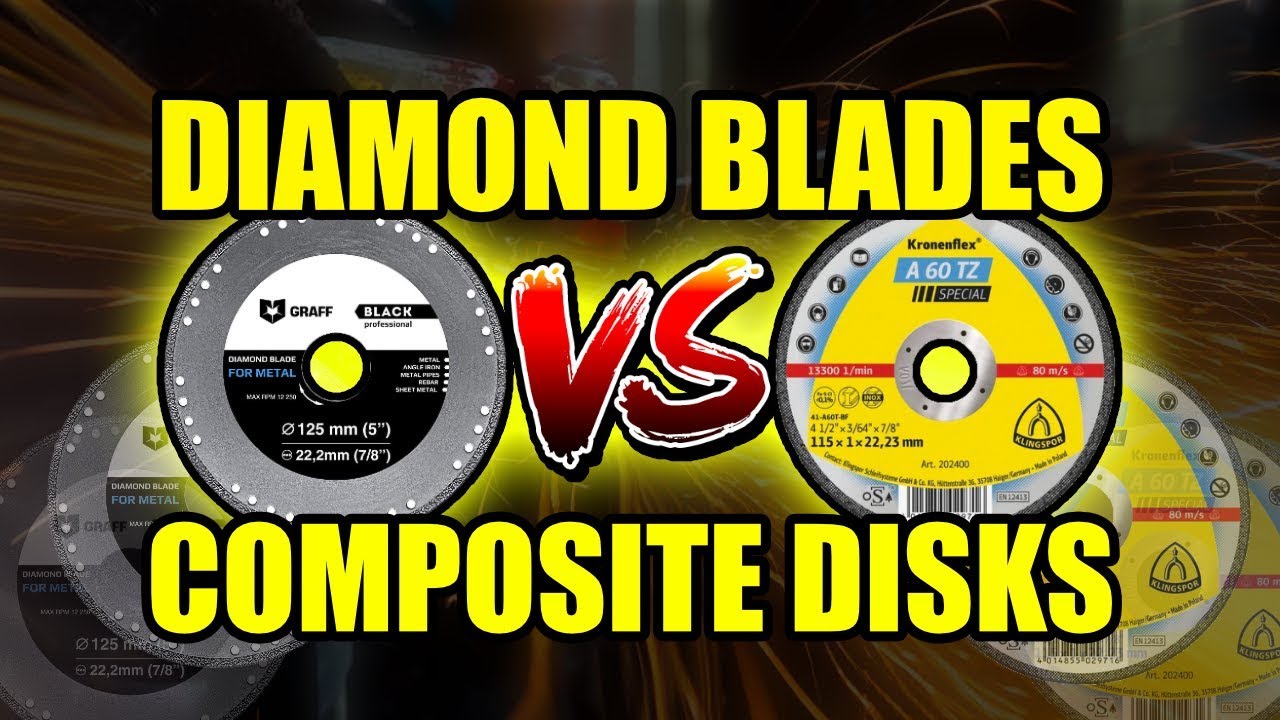 What is the best type of cutting disk? Diamond blade VS Abrasive