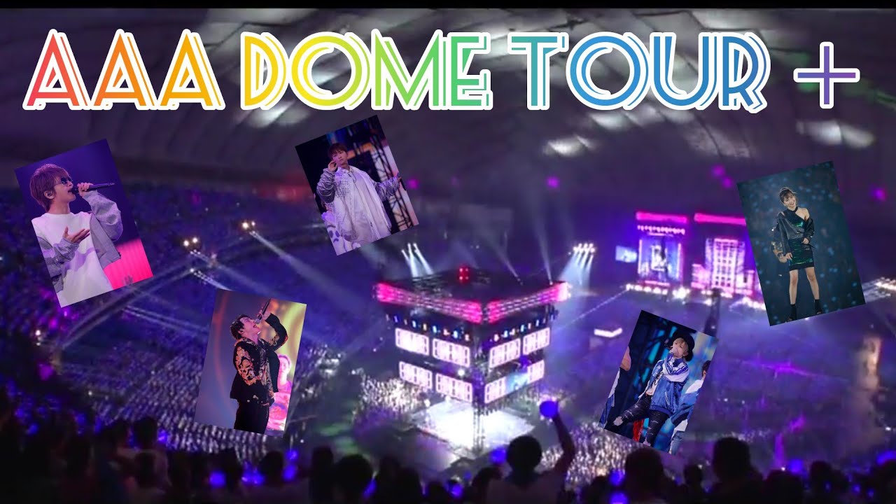 aaa dome tour 2019