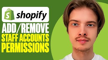 How To Add / Remove Staff Accounts & Permissions in Shopify