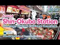 【Shin-Okubo／Tokyo】Japan's Largest Korean & Southeast Asian town｜Japan Travel Guide