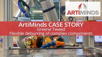 Best Practice Greene Tweed: Flexible deburring of complex components with ArtiMinds