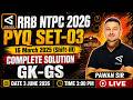 RRB NTPC 2026 GK-GS | Graduate Level 16 March 2026, Shift 3 | General Awareness PYQs with Solution