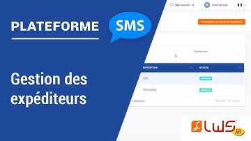 Envoi SMS via plateforme SMS LWS - Envoi SMS gestion des expéditeurs : Tuto