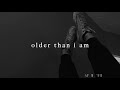 when growing up is hard (older than i am - lennon stella slowed + rain)