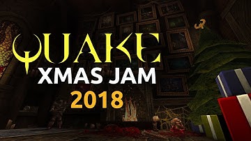 Quake Xmas Jam 2018
