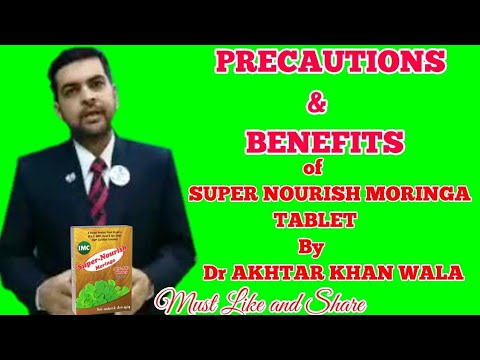 precautions-and-benefits-of-super-nourish-moringa-tab-of-imc-by-dr-akhtar-khanwala
