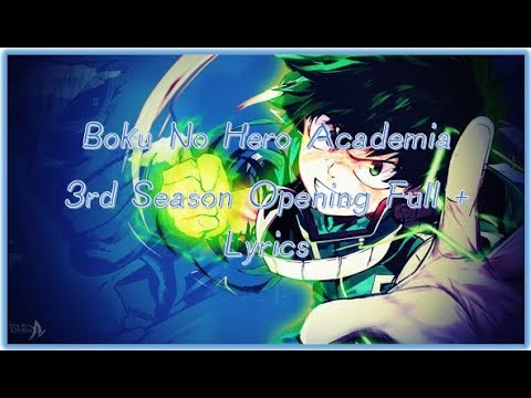 Boku No Hero Academia S3 Op Lyrics Odd Future By Uverworld Youtube