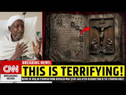 Before He Died,An Ethiopian Monk Revealed What Jesus Said After Resurrection in the Ethiopian Bible!