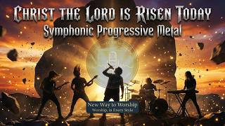 Christ the Lord Is Risen Today (Symphonic Progressive Metal) | EPIC VICTORY