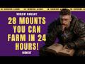 28 Mounts You Can Easily Farm in 24 Hours! - No-Nonsense Guide - World of Warcraft