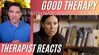 Reacting to Good Therapy with Narcissistic Clients #5
