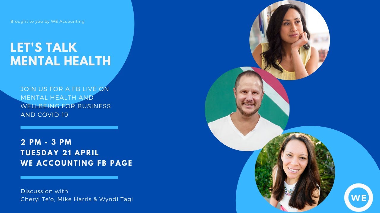 Mental Health and Well Being with WE Accounting YouTube