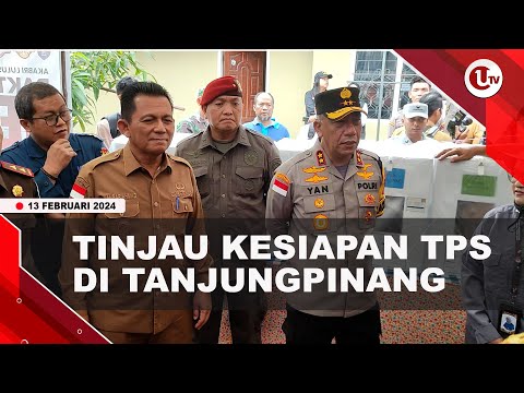 KAPOLDA DAN GUBERNUR KEPRI TINJAU KESIAPAN TPS DI TANJUNGPINANG | U-NEWS