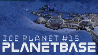Planetbase - Ice Planet #15
