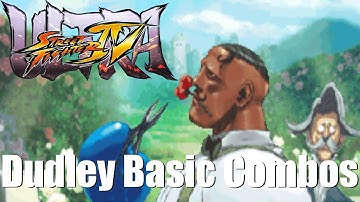 Keep it Simple series:USF4 Dudley Basic Combos