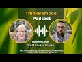Thinkbamboo podcast world bamboo director susanne lucas 