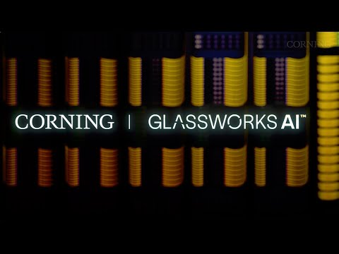 Introducing Corning GlassWorks AI
