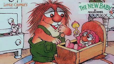 The New Baby (Vintage Classic Book) Little Critters Book Read Aloud