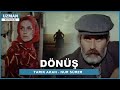 Dönüş - Türk Filmi (Tarık Akan)