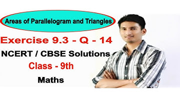 Exercise 9.3 - Question 14 - NCERT/CBSE Solutions for class 9th maths || Truemaths
