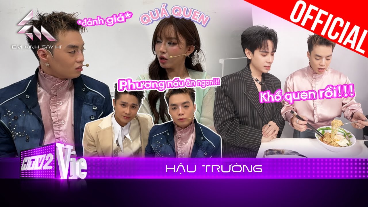 [BTS] Tăng Duy Tân được Bích Phương nấu ăn, Negav Quang Hùng "dựng" lại chuyện cũ | Em Xinh Say Hi