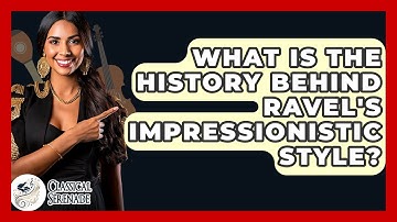 What Is The History Behind Ravel