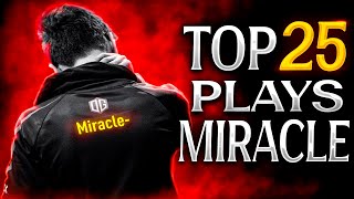 Top 25 Plays of Miracle in Dota 2 History