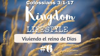 November 20, 2022 - Kingdom Lifestyle - Week 6
