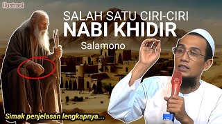 😱 Sulitnya Mengenali Nabi Khidir! Penampilannya Bikin Siapapun Tak Akan Mengira