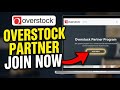 How to subscribe with Overstock Partner Program - Beginner Guide
