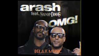 Arash feat. Snoop Dogg - OMG (Radio Edit) Resimi