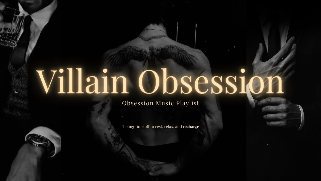 You’re Already Mine | Dark R&B Villain Obsession Playlist 🖤
