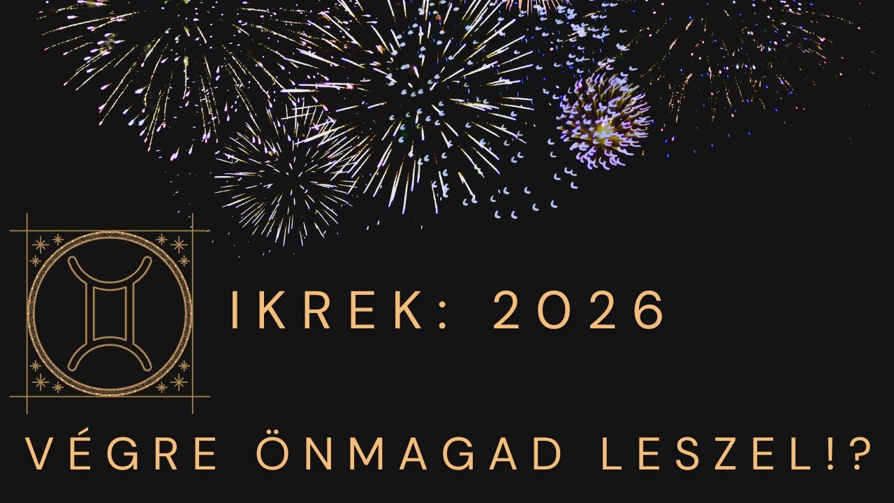 Ikrek: 2026 – Önmagad lehetsz!? Előrejelzés csillagjegyek szerint 🔮 | Mit hoz a szerelemben?
