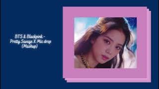 BTS & Blackpink - Mic Drop X Pretty Savage (Mashup by Seohwan) {slowed   reverb}