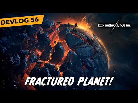We Broke A Planet! - C-Beams Devlog 56