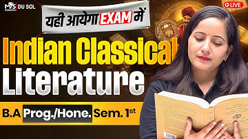 Indian Classical Literature | B.A Prog./Hons. Sem 1st | Important Questions With Answer 100% PASS