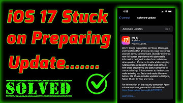 ios 17 Preparing update taking forever | How to fix iPhone stuck on ios 17 preparing update