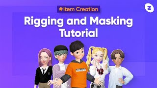 [ZEPETO] #ItemCreation Rigging and Masking Tutorial