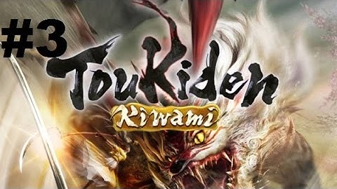 Toukiden Kiwami (PC) - Walkthrough part 3