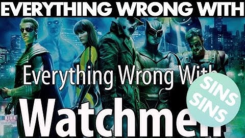 Everything Wrong With "Everything Wrong With Watchmen In 17 Minutes Or Less" In 9 Minutes Or Less