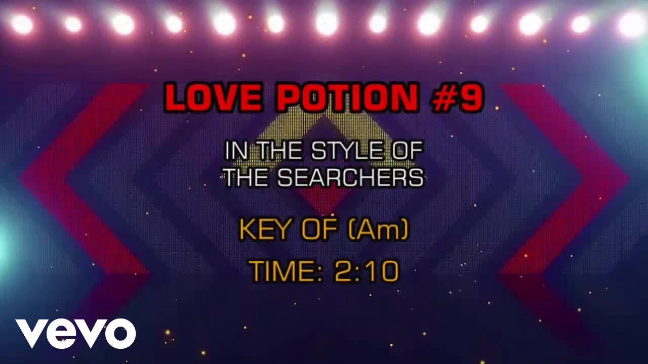 The Searchers - Love Potion Number Nine (Karaoke) The Searchers - Love Potion Number Nine (Karaoke)