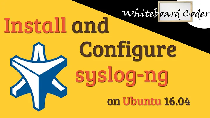Install and configure syslog-ng on Ubuntu 16.04