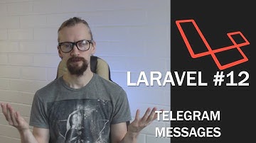 Laravel №12 telegram messages