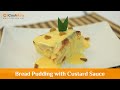 Bread pudding with custard sauce  icookasia