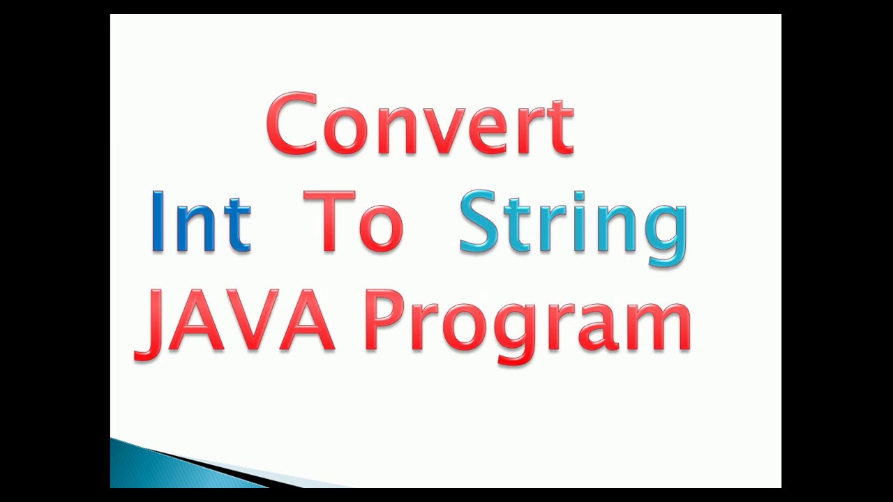 How to convert int to string in Java & Android Example- [2 ways] - YouTube