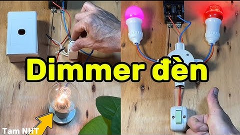 Chọn dimmer nào thích hợp cho đèn led #chiasekinhnghiem #trend #thietbidienantoan