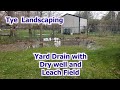 Yard drain solution using a dry well a catch basin and yard grading  old bridge nj 08857