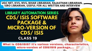 Library Automation Class 19 CDS/ISIS Software, Micro- CDS/ISIS #ugcnetlibraryscience #ugcnet